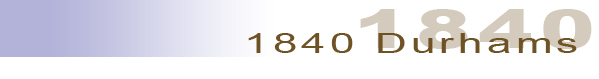 1840 Durhams